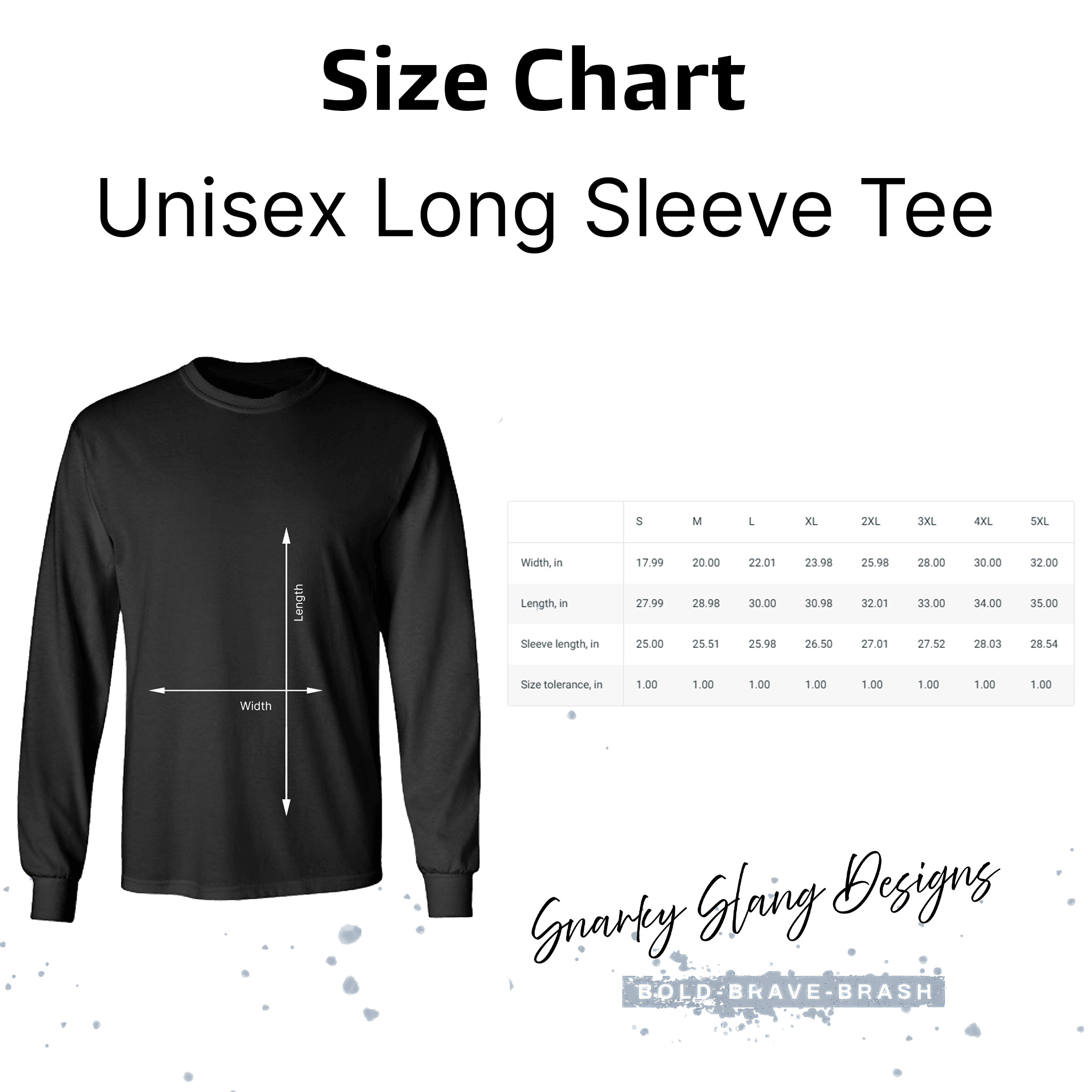 Snarky Slang Long Sleeve Tshirt Size Chart